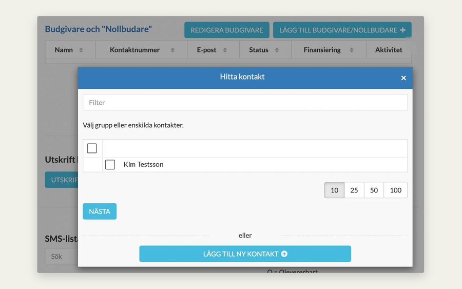 Listan Budgivare och nollbudare i mäklarsystemet med rutan för att välja kontakt, som öppnas med knappen Lägg till budgivare/nollbudare.