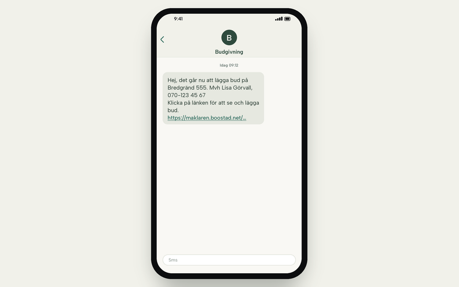 Ett sms till budgivaren om att det går att lägga bud, med en länk till budgivningen.