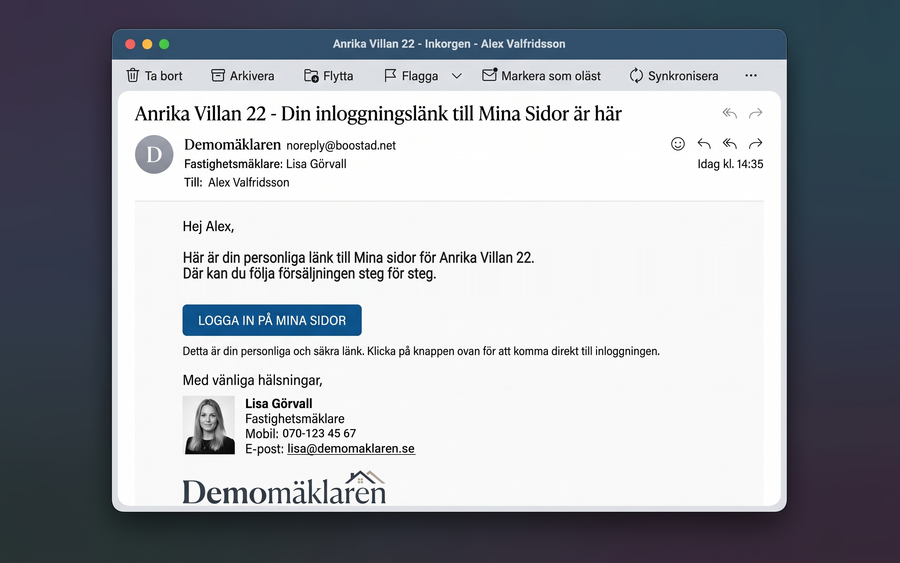 Ett mejl från mäklaren till säljaren: Här är din personliga länk till Mina sidor för Anrika Villan 22. Där kan du följa försäljningen steg för steg. Under texten finns knappen Logga in på Mina sidor och mäklarens namn och kontaktuppgifter.
