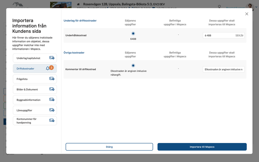 Vyn Granska och importera info i mäklarsystemet. Till vänster en lista med formulär, till höger säljarens uppgifter bredvid uppgifterna som redan finns i mäklarsystemet.