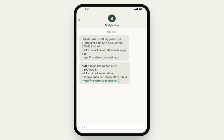 Ett sms till budgivarna om att ett nytt bud har lagts.