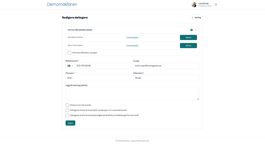 Redigera deltagare: Status för meddelanden med sms innan och efter visning och knapparna Skicka, kryssrutan Förhindra sms efter visningen och besökarens uppgifter.