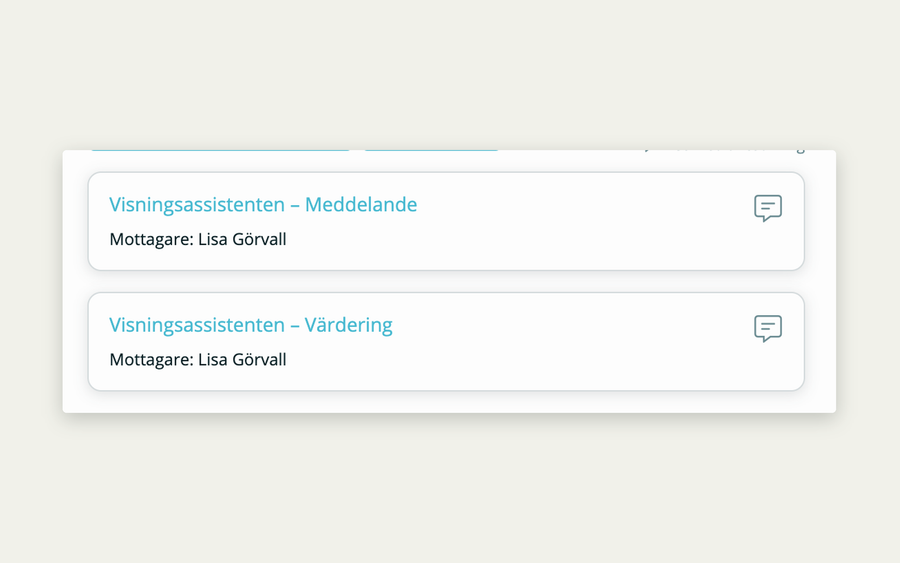 Två leads i mäklarsystemet från Visningsagenten: Visningsassistenten – Meddelande och Visningsassistenten – Värdering, med mottagaren Lisa Görvall.